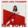 Ida & Sofie - Love Like Thunder - Single
